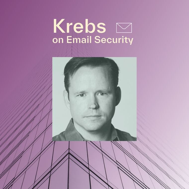 Krebs on Email Security: Understanding the Attacks That Matter Most