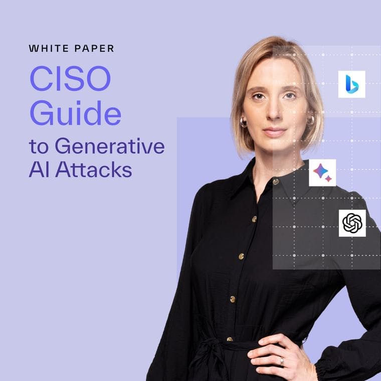 B 1500x1500 CISO Guide to Generative AI Attacks